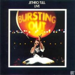Jethro Tull : Bursting Out